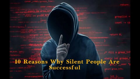 10 Reasons Why Silent People Are Successful| #knowledge hub