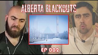 #002 ALBERTA Blackouts in EXTREME COLD caused by Climate Policies - The Liberty North Show