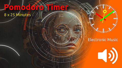 Pomodoro Timer 8 x 25min ~ Pomodoro Meets Electronic Beats: Boost Your Productivity the Groovy Way!