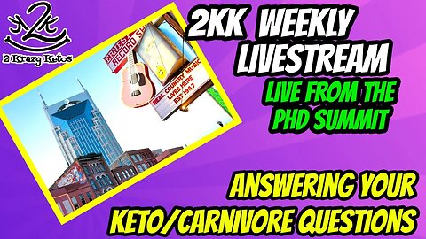 2kk Weekly Livestream from the PHD Summit | Answering your Keto/Carnivore Questions