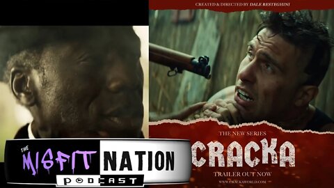 Cracka Trailer (Reaction & Discussion)
