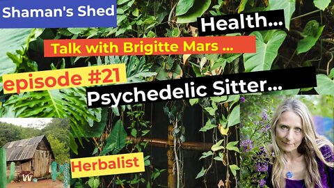#21 Talk with Brigitte Mars | Raw Diet | Psychedelics | Spirituality and more