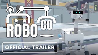 RoboCo - Official Steam Early Access Launch Trailer