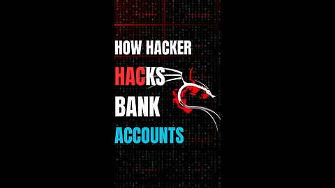 How Hacker Hacks Bank acount