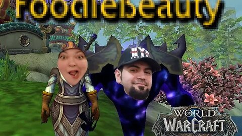 Foodie Beauty (World of Warcraft) Live