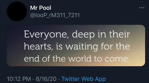 Mr Pool posts End of the World 🌎