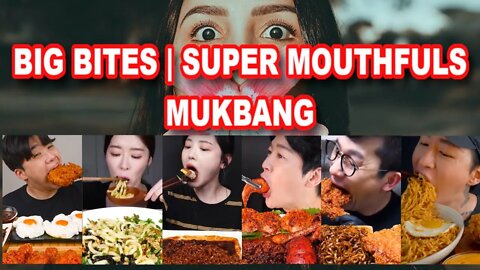 BIG BITES and Super Mouthful Mukbang Compilation