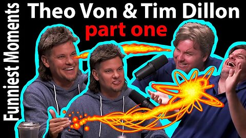 Theo Von & Tim Dillon Make You Laugh For Twenty Minutes - part one