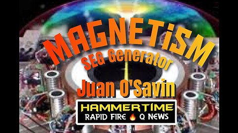 ⚡️🔨 Deep Dive into ENERGY with JUAN O'SAVIN ~ HAMMERTIME 🔨 - Rapid 🔥 Fire Q News ( 2 of 3)