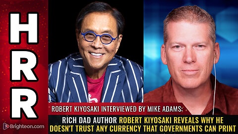 Rich Dad author Robert Kiyosaki reveals why he doesn't trust any currency...