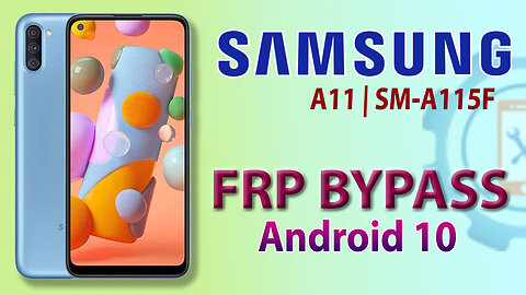 Samsung Galaxy A11 FRP Bypass | SM-A115f Google Account Unlock Easy Method