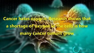 Oxygen kills cancer? Could be.