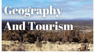 Geography & Tourism