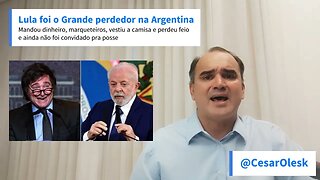 Lula o grande derrotado na Argentina