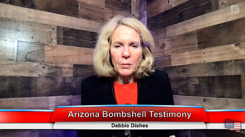 Arizona Bombshell Testimony | Debbie Discusses 2.27.23