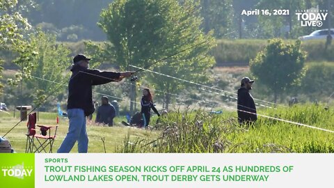 Trout fishing season kicks off April 24 as hundreds of lowland lakes open, trout derby gets underway