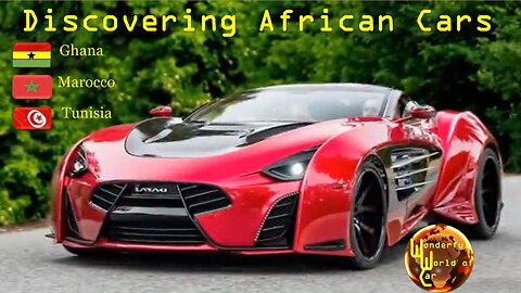 Discovering cars in Marocco, Tunisia and Ghana