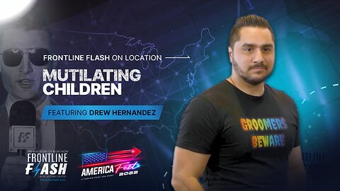 Frontline Flash™ On Location: ‘Mutilating Children' with Drew Hernandez