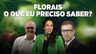 FLORAIS - O QUE EU PRECISO SABER | EDNAMARA VASCONCELOS E BRENO MARQUES - FERNANDO BETETI