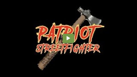 PATRIOTSTREETFIGHTER W/ MAJOR REVEAL. COULD THIS BE WHAT SAVES HUMANITY FROM THE DEADLY BIO-WEAPON?