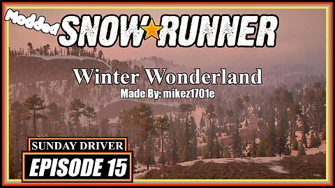 Winter Wonderland | SnowRunner | Episode 5