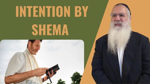 Mishna Berachot Chapter 2 Mishnah 1 Intention by Shema