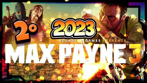 2° MAX PAYNE 3