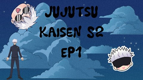 Jujutsu Kaisen S2 EP1