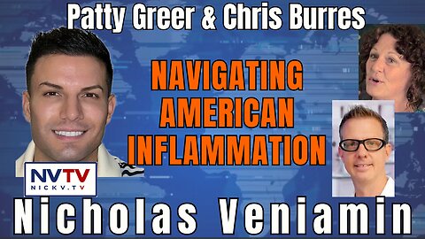Chris & Patty Deep Dive Into Surviving Inflammation In America with Nicholas Veniamin