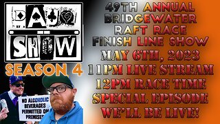 DAUQ Show Presents: The 49th Annual Bridgewater Raft Race Finish Line Show