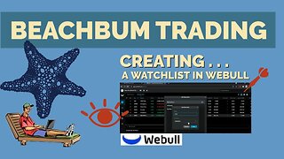 How To Create a Watchlist in Webull