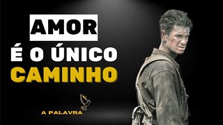 AMOR É O ÚNICO CAMINHO - FÁBIO DE MELO [MOTIVAÇÃO]