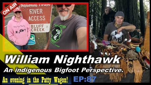 William Nighthawk "Native Perspective on Bigfoot"