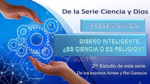 Serie Ciencia y Dios Estudio 2