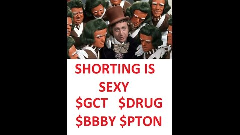 SHORTING AINT SEXY, OR IS IT? 1HR LEFT HIT ON ALL 4 PLAYS TODAY *BIG* $GCT $DR.UG $PTON $BBBY