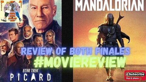 Review the finales of both The Mandalorian and Star Trek Picard