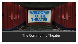 Community Theatre