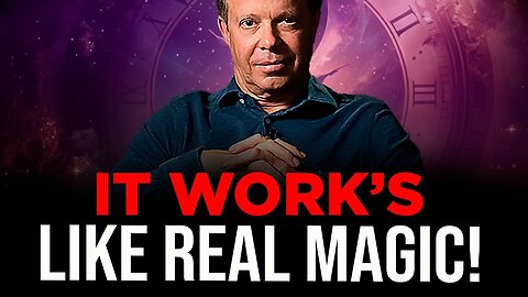 Dr. Joe Dispenza : “The Whole Universe Will Magically Started Working For You” | LAW OF ATTRACTION