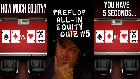 POKER PREFLOP ALL-IN EQUITY #5