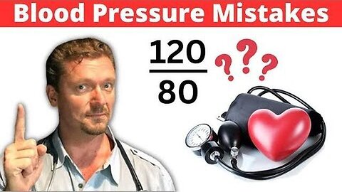 Do You Really Have HIGH BLOOD PRESSURE? Your Doctor is Doing it Wrong! Dr Berry