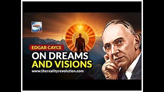 Edgar Cayce On Dreams And Visions
