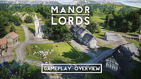 MANOR LORDS Gameplay Overview Trailer