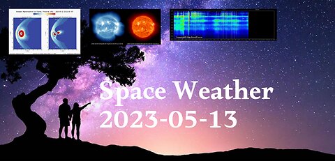 Space Weather 13.05.2023