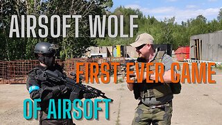 Airsoft Wolf first ever game of airsoft!