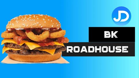 Burger King Roadhouse King review