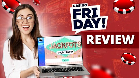 Casino Friday Casino Review ⭐ Signup, Bonuses, Payments and More