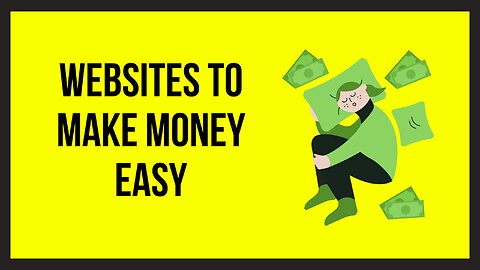 Websites To Make Money Easy