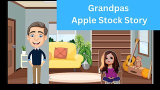 How Grandpa made his Fortune- Apple Stock Story Cartoon