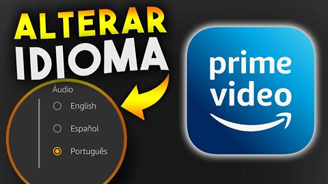 Como MUDAR IDIOMA de FILMES E SÉRIES no Amazon Prime Vídeo (Android)