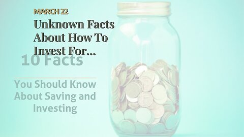 Unknown Facts About How To Invest For Retirement